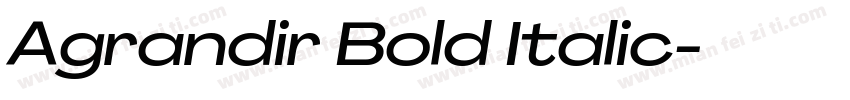Agrandir Bold Italic字体转换